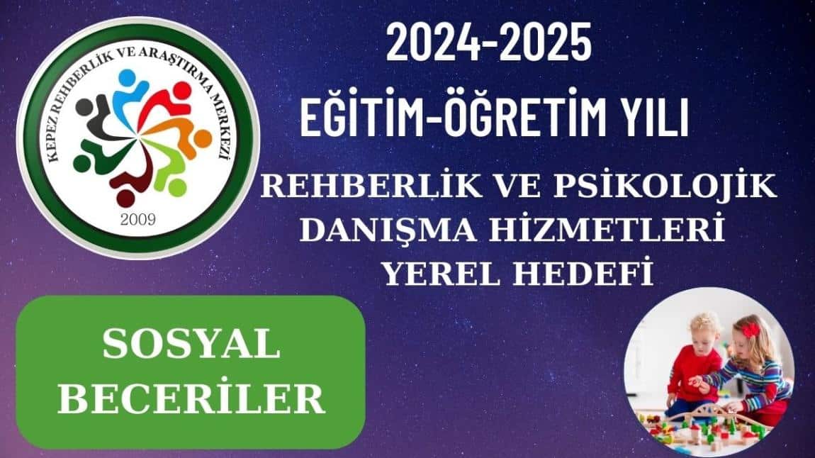 2024- 2025 EĞİTİM- ÖĞRETİM YILI GENEL HEDEF