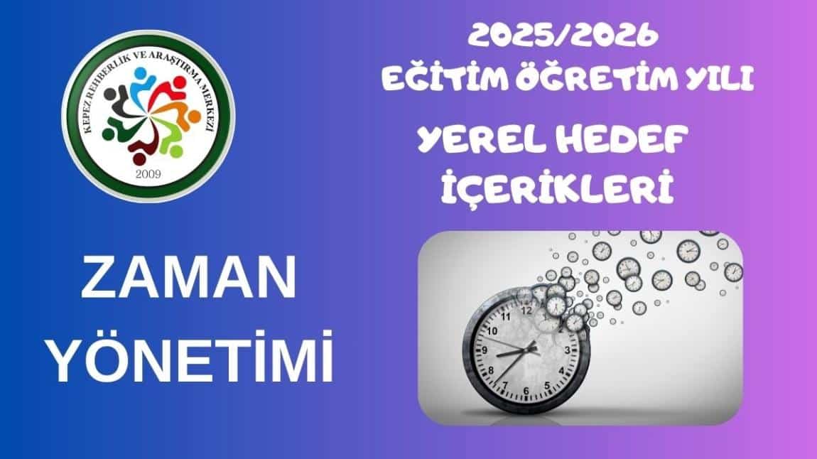 2025-2026 EĞİTİM-ÖĞRETİM YILI YEREL HEDEF İÇERİKLERİ